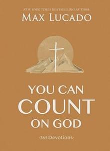 You Can Count on God 365 Devotions
