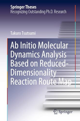 Ab Initio Molecular Dynamics Analysis Based on Reduced–Dimensionality Reaction Route Map