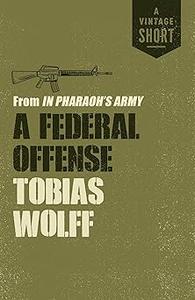 A Federal Offense from In Pharaoh's Army