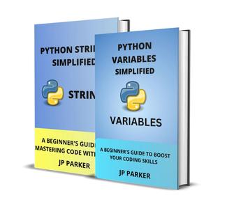 Python Variables and Python Strings Simplified