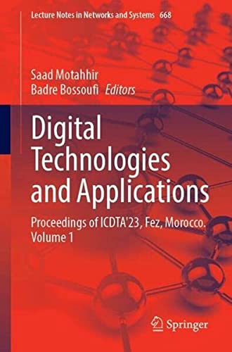 Digital Technologies and Applications Proceedings of ICDTA'23, Fez, Morocco, Volume 1 (Reopst)