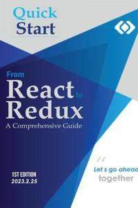 From React to Redux  A Comprehensive Guide