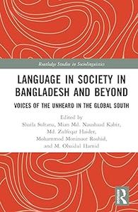 Language in Society in Bangladesh and Beyond