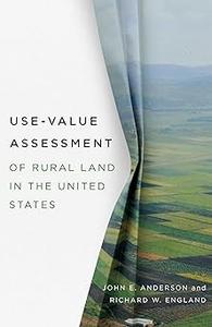 Use–Value Assessment of Rural Land in the United States