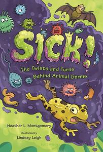 Sick! The Twists and Turns Behind Animal Germs