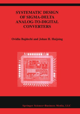 Systematic Design of Sigma–Delta Analog–to–Digital Converters