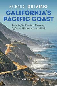 Scenic Driving California's Pacific Coast Including San Francisco, Monterey, Big Sur, and Redwood National Park