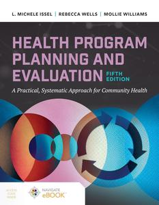 Health Program Planning and Evaluation A Practical Systematic Approach to Community Health