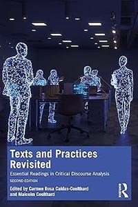Texts and Practices Revisited Ed 2