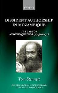 Dissident Authorship in Mozambique the Case of António Quadros (1933–1994)