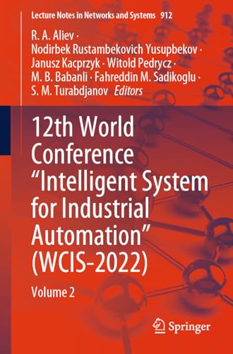 12th World Conference Intelligent System for Industrial Automation (WCIS–2022) Volume 2
