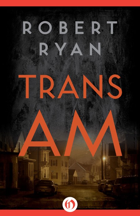 Trans Am by Robert Ryan