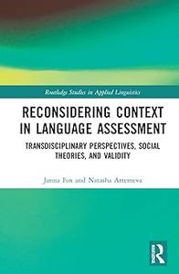 Reconsidering Context in Language Assessment (EPUB)