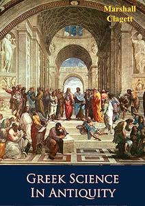 Greek Science In Antiquity