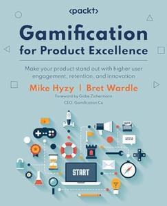 Gamification for Product Excellence Make your product stand out with higher user engagement, retention