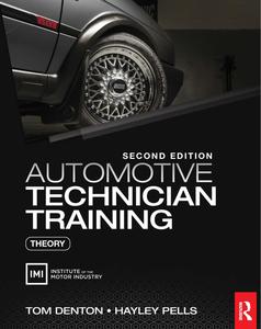 Automotive Technician Training Theory, 2nd Edition