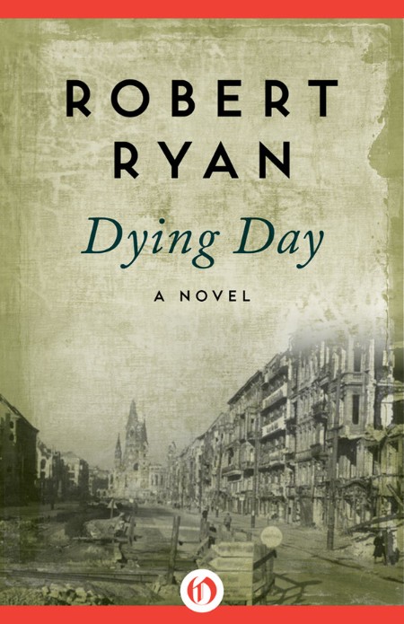 Dying Day by Robert Ryan