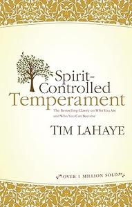 Spirit–Controlled Temperament