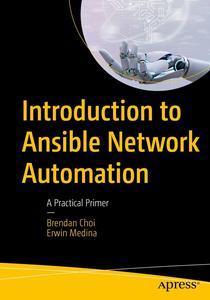 Introduction to Ansible Network Automation A Practical Primer