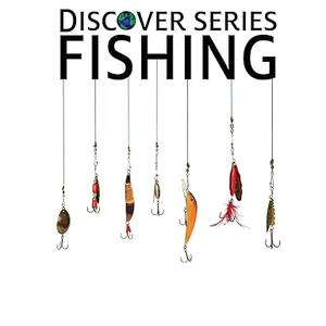 Fishing Discover Series Picture Book for Children