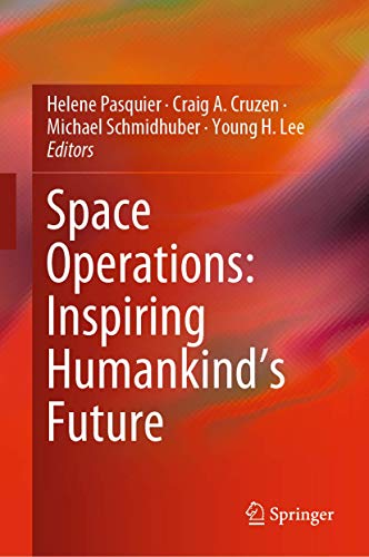 Space Operations Inspiring Humankind`s Future (2024)