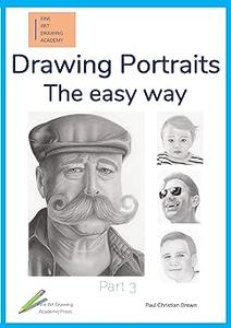 Drawing Portraits The easy way – Part 3