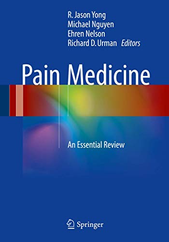 Pain Medicine An Essential Review (2024)