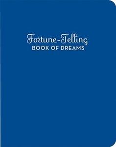 Fortune–Telling Book of Dreams