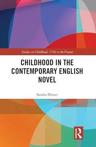 Childhood in the Contemporary English Novel