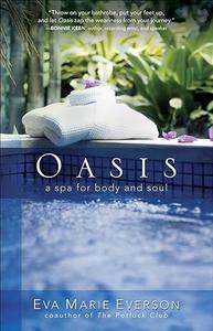 Oasis A Spa for Body and Soul