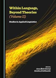 Within Language, Beyond Theories Studies in Applied Linguistics Volume II