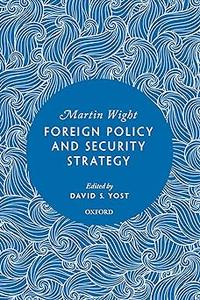 Foreign Policy and Security Strategy