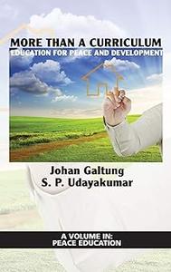 More Than a Curriculum Education for Peace and Development (Hc)