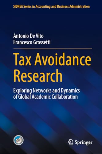 Tax Avoidance Research Exploring Networks and Dynamics of Global Academic Collaboration