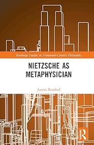 Nietzsche as Metaphysician