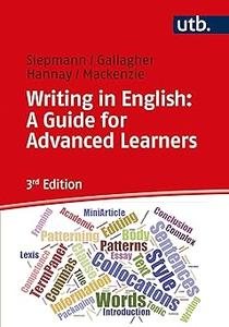 Writing in English A Guide for Advanced Learners