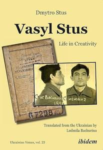 Vasyl Stus Life in Creativity
