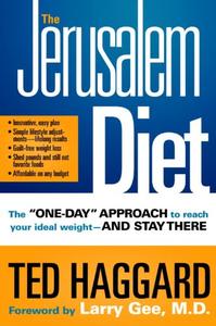 The Jerusalem Diet The One Day Approach to Reach Your Ideal Weight––and Stay There