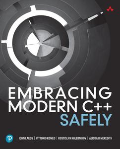 Embracing Modern C++ Safely
