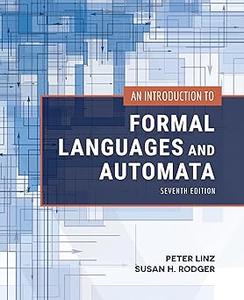 An Introduction to Formal Languages and Automata Ed 7