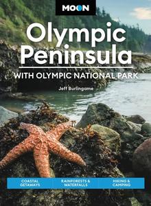 Moon Olympic Peninsula (Travel Guide), 5th Edition