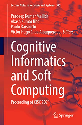 Cognitive Informatics and Soft Computing Proceeding of CISC 2021 (2024)