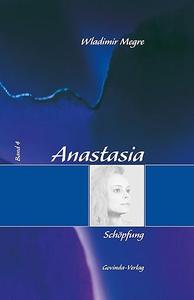 Anastasia, Band 4 Schöpfung