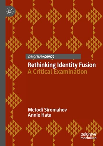 Rethinking Identity Fusion A Critical Examination