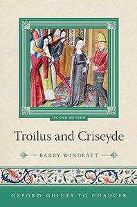 Oxford Guides to Chaucer Troilus and Criseyde Ed 2