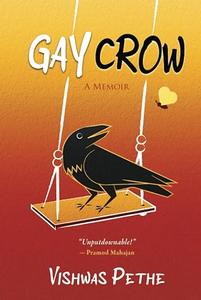 Gay Crow A Memoir