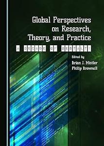 Global Perspectives on Research, Theory, and Practice A Decade of Gestalt!