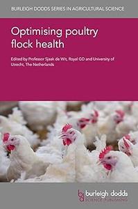 Optimising poultry flock health