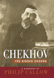 Chekhov The Hidden Ground