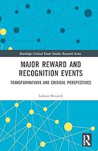 Major Reward and Recognition Events
